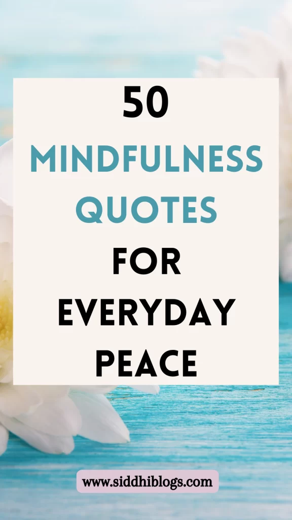 Pin image for mindfulness quotes